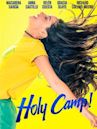 Holy Camp!