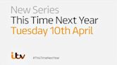 This Time Next Year (British TV series)