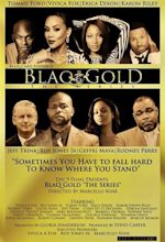 Blaq Gold (TV) (2015) - FilmAffinity