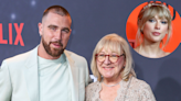 Travis Kelce's Mom Donna Weighs in on Son's Taylor Swift Romance
