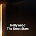Hollywood: The Great Stars