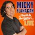 Micky Flanagan: Back in the Game Live