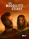 The Mosquito Coast