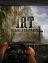 IRT Deadliest Roads