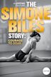 Simone Biles : Les Sacrifices d'une championne