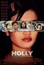 Holly (2006 film)