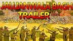 Official Trailer || Jallianwala Bagh || Upcoming Movie || Bollywood ...