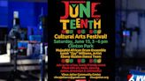 Celebrate Juneteenth at Cultural Arts Festival in Clinton