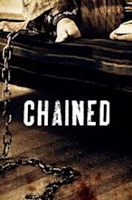 Chained (2012 film)