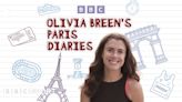Olivia Breen's Paris Diaries: Five things we learned