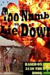 Too Numb to Lie Down | Action, Adventure, Biography