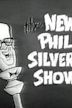 The New Phil Silvers Show