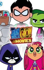 Teen Titans GO! to the Movies