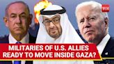 Egypt, UAE Troops In Postwar Gaza? Big Disclosure by Israeli Media After Blinken's Recent Mideast Trip | Watch | International...