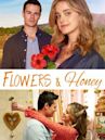 Flowers and Honey