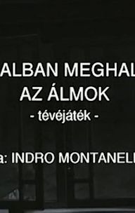 Hajnalban meghalnak az álmok