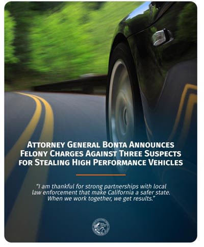 California Attorney General Announces Felony Charges Against Three Suspects for Stealing High Performance...