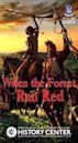 When the Forest Ran Red: Washington, Braddock & a Doomed Army