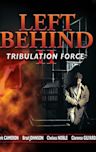 Left Behind II: Tribulation Force