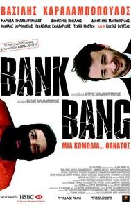 Bank Bang