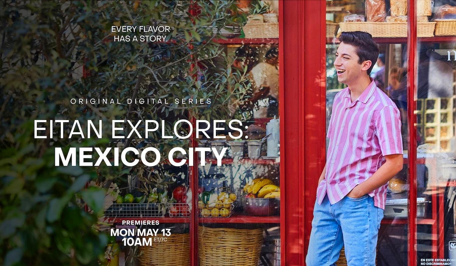 Eitan Explores Mexico City—Digital Series With Tastemade Out Now