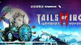 Tails of Iron 2: Whiskers of Winter Desvela su Jugabilidad en un Nuevo Tráiler