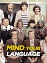 Mind Your Language