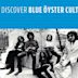 Discover Blue Oyster Cult