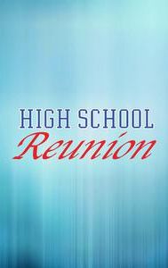 High School Reunion