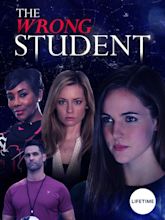 Lifetime Review: 'The Wrong Student' | Geeks