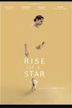 Rise of a Star