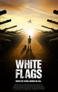 White Flags | Drama