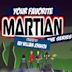 Your Favorite Martian: The Series