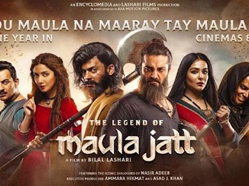 Pakistan Film 'The Legend of Maula Jatt' Release Stalled In India