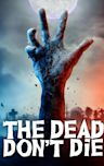 The Dead Don't Die (2019 film)