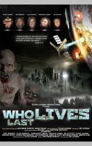 Who Lives Last | Action, Adventure, Horror