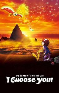 Pokémon the Movie: I Choose You!