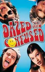 Dazed and Confused