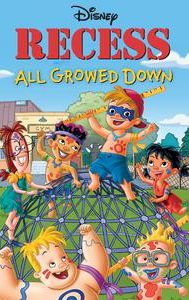 Recess: All Growed Down