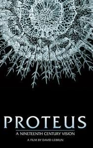 Proteus: A Nineteenth Century Vision