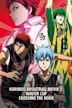 Kuroko's Basketball: Winter Cup Highlights Crossing the Door