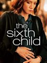 The Sixth Child