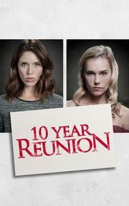 10 Year Reunion