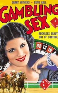 The Gambling Sex