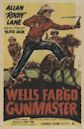 Wells Fargo Gunmaster