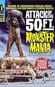 Attack of the 50 Foot Monster Mania