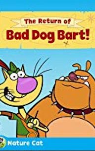 Nature Cat: The Return of Bad Dog Bart