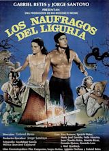 Los náufragos del Liguria (1985) - FilmAffinity