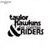 Taylor Hawkins & the Coattail Riders