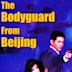 Bodyguard von Peking